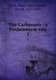 The Carbonaro : a Piedmontese tale. 1, Pierre-Marc-Gaston Levis 