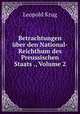 Betrachtungen uber den National-Reichthum des Preussischen Staats ., Volume 2, Leopold Krug 