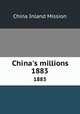 China`s millions. 1883, China Inland Mission 