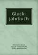Gluck-jahrbuch, Hermann Abert, Gluck -Gesellschaft, Gluck Gesellschaft 