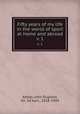 Fifty years of my life in the world of sport at home and abroad. v. 1, Astley, John Dugdale, Sir, 3d bart., 1828-1894 
