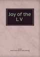 Joy of the L V, Fuller, Alice Cook. [from old catalog] 
