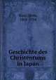 Geschichte des Christentums in Japan, Haas, Hans, 1868-1934 