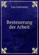 Besteuerung der Arbeit, Leo Gottstein 