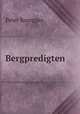 Bergpredigten, P. Rosegger 
