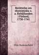 Berattelse om ekonomiska o. a. forhallanden i Finland, 1738-1741, Ulric Rudenschold 