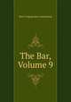 The Bar, Volume 9, West Virginia Bar Association 