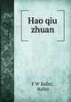 Hao qiu zhuan, F W Baller, Baller 