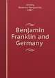 Benjamin Franklin and Germany, Victory, Beatrice Marguerite, 1887- 