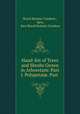 Hand-list of Trees and Shrubs Grown in Arboretum: Part I. Polypetal?. Part ., Royal Botanic Gardens , Kew, Kew Royal Botanic Gardens 