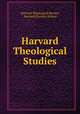 Harvard Theological Studies, Harvard Theological Review, Harvard Divinity School 
