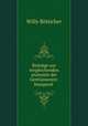 Beitrage zur vergleichenden anatomie der Gentianaceen: Inaugural ., Willy Botticher 