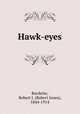 Hawk-eyes, Burdette, Robert J. (Robert Jones), 1844-1914 