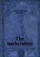 The backsliders, Lindsey, William, 1858-1922 