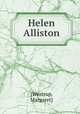 Helen Alliston, [Westrup, Margaret] 