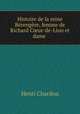 Histoire de la reine Berengere, femme de Richard C?ur-de-Lion et dame ., Henri Chardon 