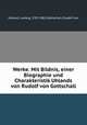Werke. Mit Bildnis, einer Biographie und Charakteristik Uhlands von Rudolf von Gottschall, Uhland, Ludwig, 1787-1862,Gottschell, Rudolf von 