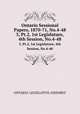 Ontario Sessional Papers, 1870-71, No.4-48. 3, Pt.2, 1st Legislature, 4th Session, No.4-48, Ontario. Legislative Assembly 