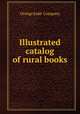 Illustrated catalog of rural books, Orange Judd & Company 