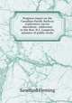 Progress report on the Canadian Pacific Railway exploratory survey microform : addressed to the Hon. H.L. Langevin, minister of public works, Fleming, Sandford Sir 