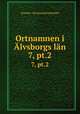 Ortnamnen i lvsborgs ln. 7, pt.2, Sweden. Ortnamnskommitten 