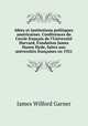 Idees et institutions politiques americaines. Conferences du Cercle francais de l