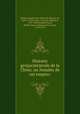 Histoire gen{acute}erale de la Chine, ou Annales de cet empire;, Mailla, Joseph-Anne-Marie de Moyriac de, 1669-1748,Grosier, J.-B. (Jean-Baptiste), 1743-1823,Deshauterayes, Michel Ange Andr{acute}e Le Roux, 1724-1795 