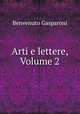 Arti e lettere, Volume 2, Benvenuto Gasparoni 