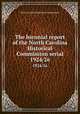 The biennial report of the North Carolina Historical Commission serial. 1924/26, North Carolina Historical Commission 