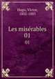 Les misrables. 01, Hugo, Victor, 1802-1885 