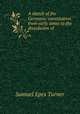 A sketch of the Germanic constitution from early times to the dissolution of ., Samuel Epes Turner 