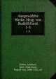 Ausgewhlte Werke. Hrsg. von Rudolf Frst. 1-3, Adalbert Stifter 