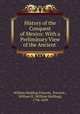 History of the Conquest of Mexico: With a Preliminary View of the Ancient ., William Hickling Prescott, Prescott , William H. (William Hickling), 1796-1859 