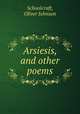 Arsiesis, and other poems, Schoolcraft, Oliver Johnson 