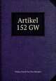 Artikel 152 GW., Willem Freerk van Der Mandele 
