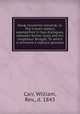 Hor? momenta craven?, or, The Craven dialect, exemplified in two dialogues, between farmer Giles and his neighbour Bridget. To which is annexed a copious glossary, Carr, William, Rev., d. 1843 