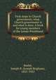 First steps in Church government; what Church government is and what it does. A book for young members of the Lesser Priesthood, Keeler, Joseph B. (Joseph Brigham), 1855-1935 