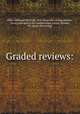 Graded reviews:, Giffin, W[illiam] M[ilford], 1850- [from old catalog],Maclure, David, principal of the Camden street school, Newark, N.J. [from old catalog] 