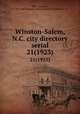 Winston-Salem, N.C. city directory serial. 21(1923), Miller, Ernest H., b. 1876,Open Content Alliance,Piedmont Directory Co 