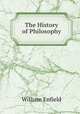 The History of Philosophy, William Enfield 