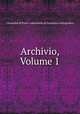 Archivio, Volume 1, 