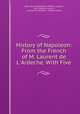 History of Napoleon: From the French of M. Laurent de L