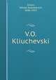 В.О. Ключевский, Umov, Nikola Alekseevich, 1846-1915 