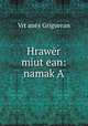 Hrawer miut?ean: namak A, Vrt?anes Grigorean 