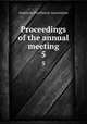 Proceedings of the annual meeting. 5, American Psychiatric Association 