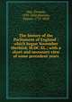 The history of the Parliament of England : which began November thethird, M.DC.XL.; with a short and necessary view of some precedent years, May, Thomas, 1595-1650,Maseres, Francis, 1731-1824 