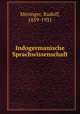 Indogermanische Sprachwissenschaft, Meringer, Rudolf, 1859-1931 