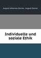 Individuelle und soziale Ethik, August Johannes Dorner, August Dorner 