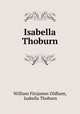 Isabella Thoburn, William Fitzjames Oldham, Isabella Thoburn 