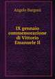 IX gennaio commemorazione di Vittorio Emanuele II, Angelo Bargoni 